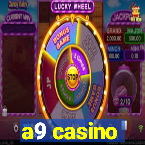 a9 casino